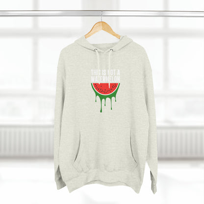 This Is Not a Watermelon Unisex Premium Pullover Hoodie